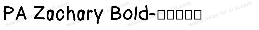 PA Zachary Bold字体转换